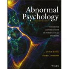 Abnormal Psychology: The Science and Treatment of Psychological Disorders 