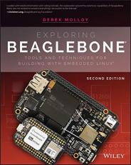 Exploring BeagleBone : Tools and Techniques for Building with Embedded Linux 2nd