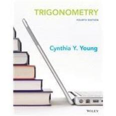 Young, Trigonometry, Fourth Edition : Student Edition Grades 9-12 2017