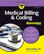 Medical Billing and Coding for Dummies 3rd