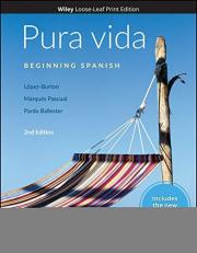 Pura vida: Beginning Spanish, WileyPLUS NextGen Card with Loose-leaf Set Single Semester: Beginning Spanish 2nd