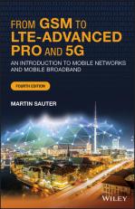 From GSM to LTE-Advanced Pro And 5G 4th