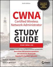 CWNA Certified Wireless Network Administrator Study Guide 6th