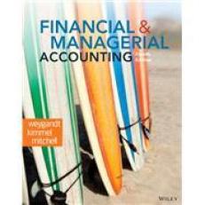 Financial and Managerial Accounting -WileyPLUS Nextgen 4th