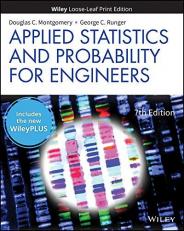Applied Statistics and Probability for Engineers, WileyPLUS NextGen Card with Loose-leaf Set Single Semester with Code 7th