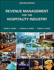 Revenue Management for the Hospitality Industry 2nd