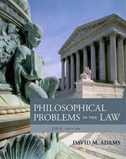 Philosophical Problems in the Law 5th
