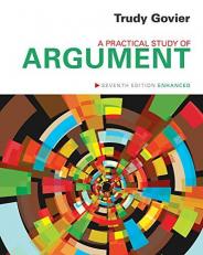 A Practical Study of Argument, Enhanced Edition 7th