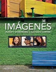 Imgenes : An Introduction to Spanish Language and Cultures 3rd