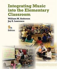 Integrating Music into the Elementary Classroom 9th