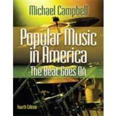 Popular Music in America:The Beat Goes On, 4th Edition