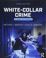 White-Collar Crime : An Opportunity Perspective 3rd