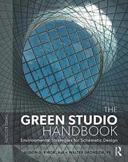 The Green Studio Handbook : Environmental Strategies for Schematic Design 3rd