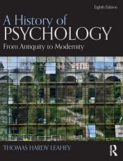 A History of Psychology : From Antiquity to Modernity 8th