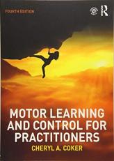 Motor Learning and Control for Practitioners 4th