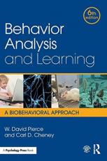 Behavior Analysis and Learning : A Biobehavioral Approach, Sixth Edition