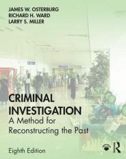 Criminal Investigation : A Method for Reconstructing the Past 8th