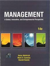 MANAGEMENT: A Global & Entrepreneurial Perspective, 14e