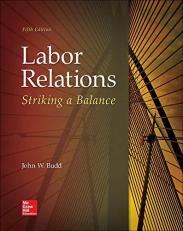 Labor Relations: Striking a Balance 5th