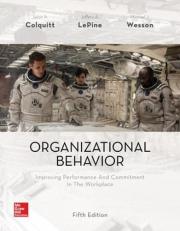 Organizational Behavior: Improving Performance and Commitment in the Workplace 5th