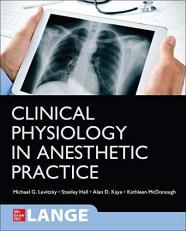 Clinical Physiology in Anesthetic Practice 