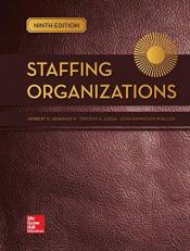 Staffing Organizations 9th