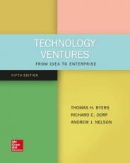 Technology Ventures : From Idea to Enterprise 