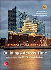 Building Across Time : An Introduction to World Architecture 