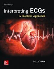 Interpreting ECGs : A Practical Approach 3rd