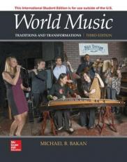World Music: Traditions and Transformations 3rd