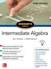 Schaum's Outline of Intermediate Algebra, Third Edition