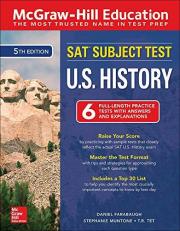 McGraw-Hill Education SAT Subject Test U. S. History, Fifth Edition