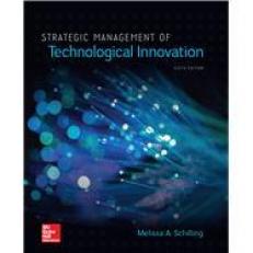 Strategic Management of Technological Innovation 6th