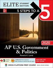 5 Steps to a 5: AP U. S. Government & Politics 2020 Elite Student Edition
