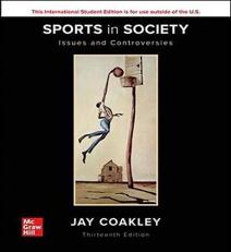 Sports in Society? : Issues and Controvers:ies 13th
