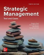 Loose Leaf for Strategic Management: Text and Cases 10th