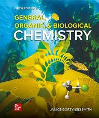 General, Organic, and Biological Chemistry 
