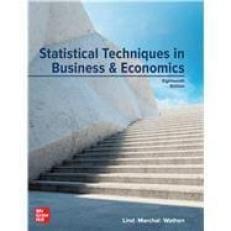 Statistical Techniques in Business and Economics 18th