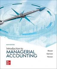 Introduction to Managerial Accounting 9th