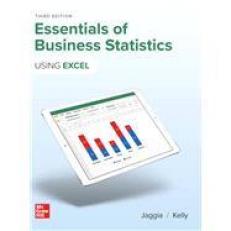 Essentials of Business Statistics : Using Excel 