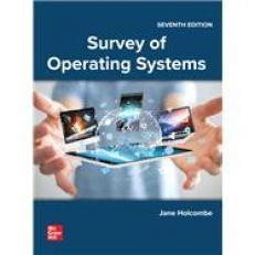 Survey of Operating Systems 