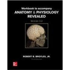 Workbook for Anatomy & Physiology Revealed Version 4.0