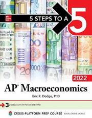 5 Steps to a 5: AP Macroeconomics 2022