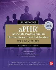 APHR Associate Professional in Human Resources Certification All-In-One Exam Guide, Second Edition