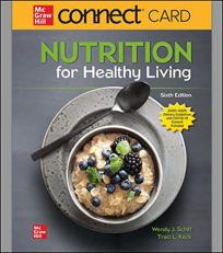 Nutrition for Healthy Living - Access Access Card 6th