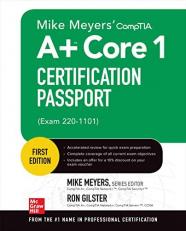 Mike Meyers' CompTIA a+ Core 1 Certification Passport (Exam 220-1101)