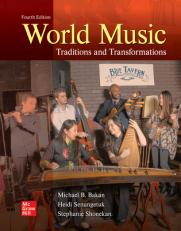 World Music: Traditions and Transformations 4th