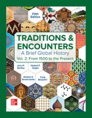 Traditions & Encounters: A Brief Global History 5th