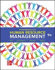 Fundamentals of Human Resource Management (Looseleaf) - With Connect 9th