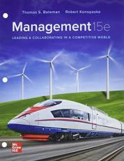 Loose Leaf for Management: Leading & Collaborating in a Competitive World 15th